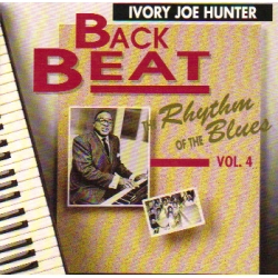 Ivory Joe Hunter - Rhythm of the Blues vol.4  / Back Beat